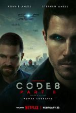 Watch Code 8: Part II M4uhd