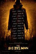 Watch The Bye Bye Man M4uhd