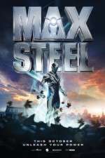 Watch Max Steel M4uhd