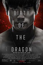 Watch Birth of the Dragon M4uhd