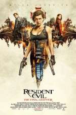 Watch Resident Evil: The Final Chapter M4uhd