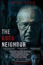 Watch The Good Neighbor M4uhd