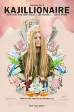 Watch Kajillionaire M4uhd