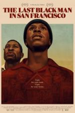Watch The Last Black Man in San Francisco M4uhd