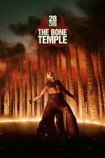 Watch 28 Years Later: The Bone Temple M4uhd