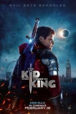 Watch The Kid Who Would Be King M4uhd