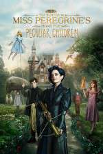 Watch Miss Peregrine's Home for Peculiar Children M4uhd