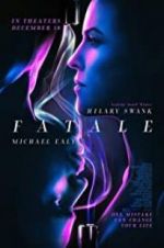 Watch Fatale M4uhd