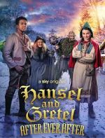 Watch Hansel & Gretel: After Ever After M4uhd