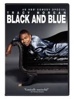 Watch Tracy Morgan: Black and Blue M4uhd