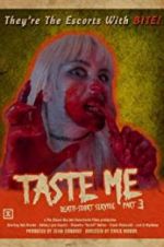 Watch Taste Me: Death-scort Service Part 3 M4uhd