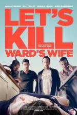 Watch Let's Kill Ward's Wife M4uhd