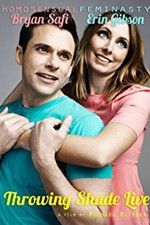 Watch Throwing Shade Live M4uhd