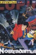 Watch Rupan sansei: Kutabare! Nastradamus M4uhd