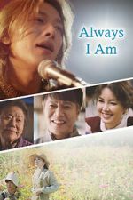 Watch Always I am M4uhd