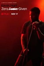 Watch Kevin Hart: Zero F**ks Given M4uhd