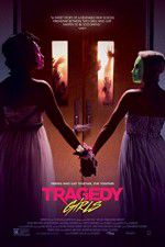 Watch Tragedy Girls M4uhd