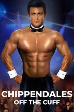Watch Chippendales Off the Cuff M4uhd