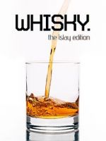 Watch Whisky - The Islay Edition M4uhd