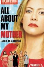 Watch Todo sobre mi madre M4uhd