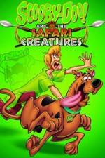 Watch Scooby-Doo! and the Safari Creatures M4uhd