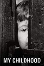Watch My Childhood M4uhd