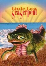 Watch Little Lost Sea Serpent M4uhd