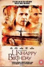 Watch Unhappy Birthday M4uhd