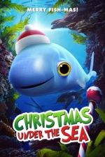 Watch Christmas Under the Sea M4uhd