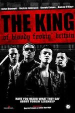 Watch The King of Bloody Fookin\' Britain M4uhd