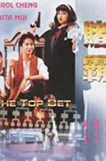 Watch The Top Bet M4uhd