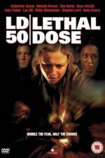 Watch LD 50 Lethal Dose M4uhd