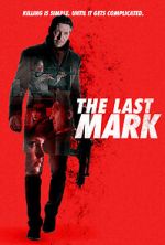 Watch The Last Mark M4uhd