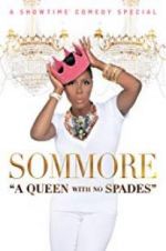 Watch Sommore: A Queen with No Spades M4uhd