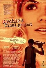 Watch Archie\'s Final Project M4uhd