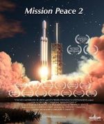 Watch Mission Peace 2 M4uhd