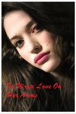 Watch To Write Love on Her Arms M4uhd