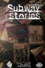 Watch Stockholm Subway Stories M4uhd