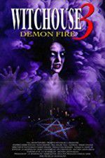 Watch Witchouse 3: Demon Fire M4uhd