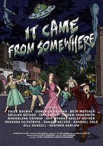 Watch It Came from Somewhere M4uhd