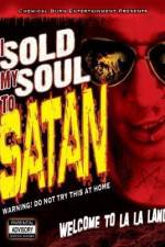 Watch I Sold My Soul to Satan M4uhd