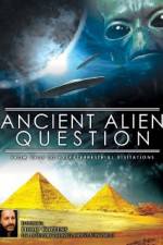 Watch Ancient Alien Question From UFOs to Extraterrestrial Visitations M4uhd