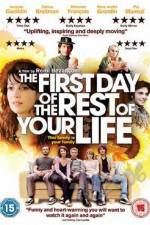 Watch The First Day of the Rest of Your Life M4uhd