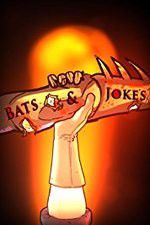 Watch Bats & Jokes M4uhd