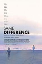 Watch Same Difference M4uhd