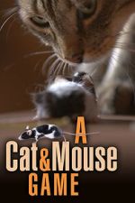 Watch A Cat and Mouse Game M4uhd