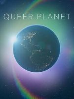 Watch Queer Planet (TV Special 2023) M4uhd