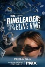 Watch The Ringleader: The Case of the Bling Ring M4uhd