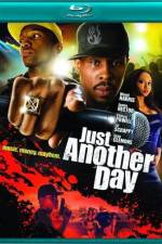 Watch A Hip Hop Hustle The Making of 'Just Another Day' M4uhd