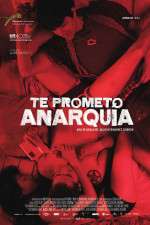 Watch I Promise You Anarchy M4uhd